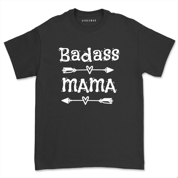 Women's Badass Mama Christmas Gift Strong as a Mother Funny Mom T-Shirt