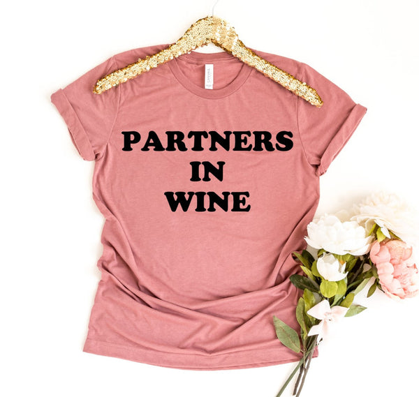 Partners in Wine T-Shirt