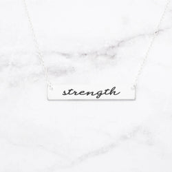 Strength - Sterling Silver Quote Bar Necklace