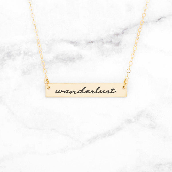 Wanderlust - Gold Quote Bar Necklace