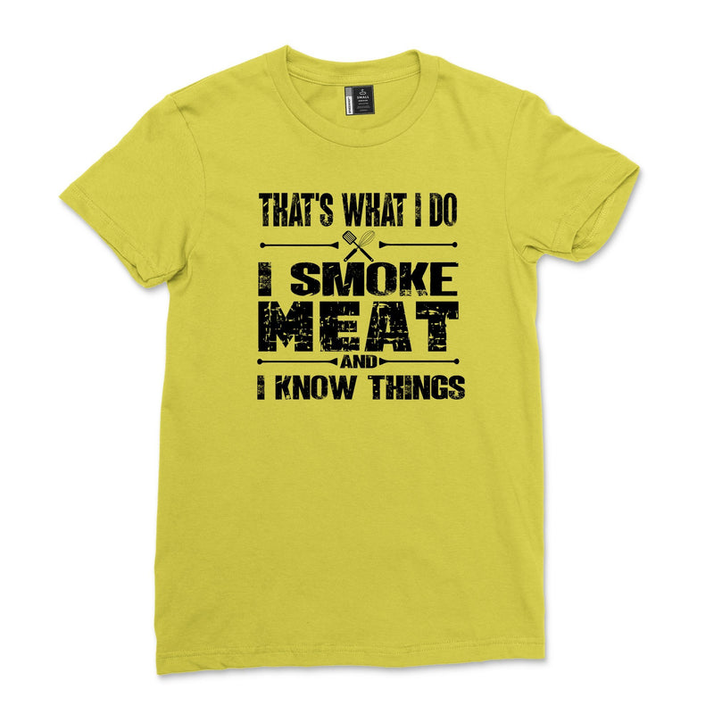 That's What I Do I Smoke Meat and I Know Things Shirt Funny Tshirt Gift for Men Tie Dye Smoking Meat Tee Gift for Dad Bl