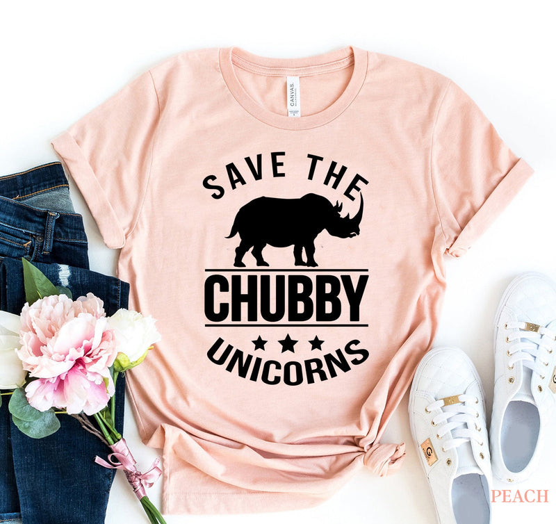 Save the Chubby Unicorns T-Shirt